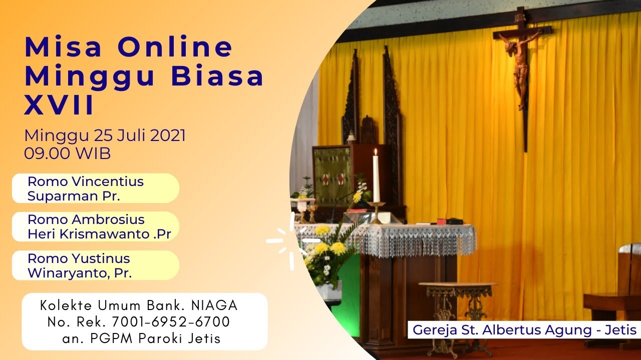 Teks Misa Online Hari Minggu Biasa XVII Tanggal 25 Juli 2021