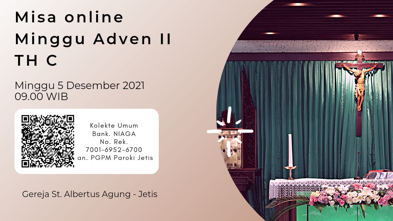 Teks Misa Online Minggu Adven II TH.C, 4-5 Desember 2021