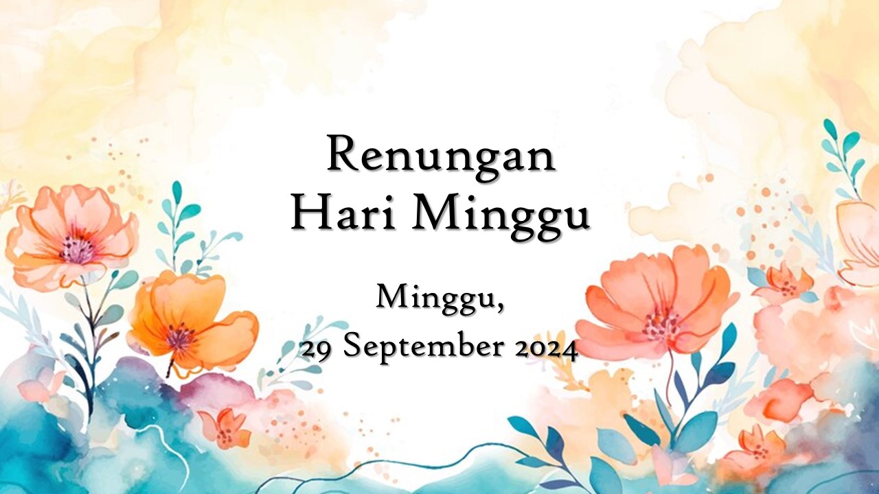 Renungan Harian Hari Ini 29 September 2024 Bacaan Injil renungan harian hari ini